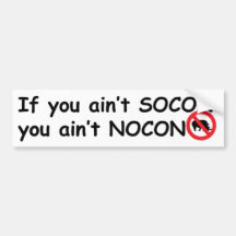Si usted no es SOCON usted no es NOCON Pegatina De Parachoque