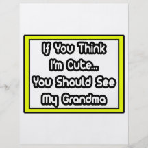 Si usted piensa que soy lindo… mi abuela flyer a todo color