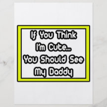 Si usted piensa que soy lindo… mi papá tarjetas publicitarias
