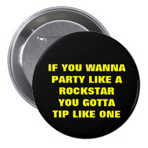 SI USTED WANNAPARTY TIENE GUSTO DE AROCKSTARYOU GO PIN