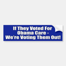 Si votaron por Obamacare, los estamos votando haci Etiqueta De Parachoque