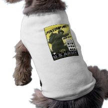 ¡Sígame! Únase a al ejército Camisa De Mascota