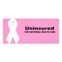 Sin seguro para la atención sanitaria universal lonas personalizadas