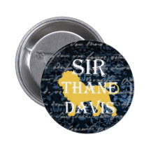 Sir Thane Davis Button Pins