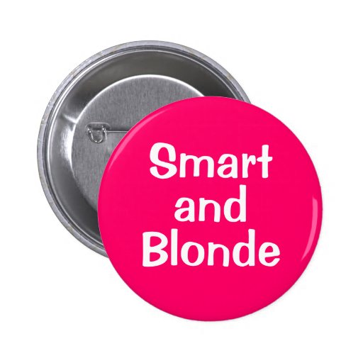 Smart y Blonde Pins