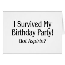 Sobreviví a mi fiesta de cumpleaños conseguida Asp Tarjetas