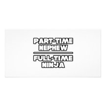 Sobrino por horas… a tiempo completo Ninja Tarjetas Con Fotos Personalizadas