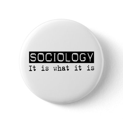 Sociología es botones por busybrain