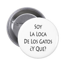 Soja La Loca De Los Gatos Y Que Pins