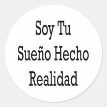Soja Tu Sueno Hecho Realidad Etiqueta