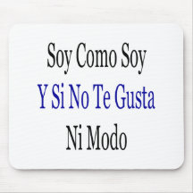 Soja Y Si de Como de la soja ningún Ni Modo de Te  Tapetes De Ratón