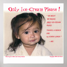 Solamente del helado poster por favor -