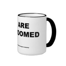 "Somos todos" taza condenada