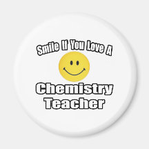 Sonrisa si usted ama a un profesor de la química imán de frigorífico