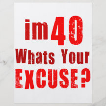 ¿Soy 40, cuáles soy su excusa? Cumpleaños Tarjetas Informativas