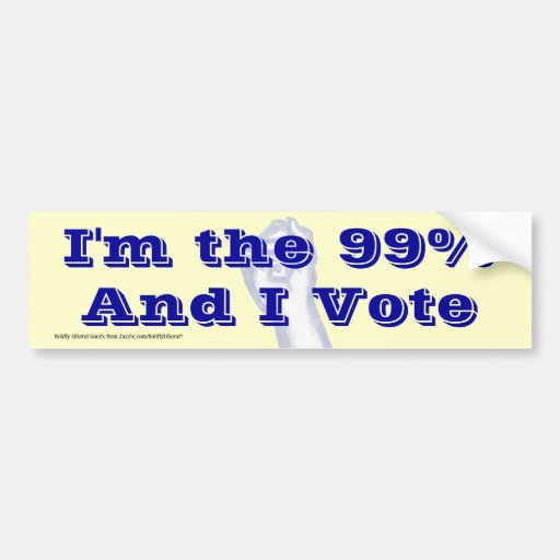Soy el bumpersticker del 99% (y yo vote) pegatina de parachoque