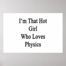 Soy ese chica caliente que ama la física poster