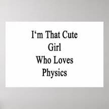 Soy ese chica lindo que ama la física poster