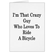 Soy ese individuo loco que ama montar una biciclet tarjetas