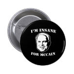 Soy INSANO PARA MCCAIN Pin