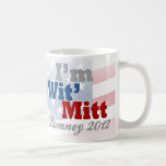 Soy mitón de Wit, Favorable-Mitón divertido Romney Taza De Café