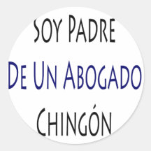 Soy Padre De la Un Abogado Chingon Etiqueta Redonda