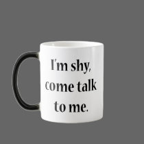 Soy tímido, vengo charla a mí tazas