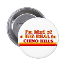 Soy un poco una GRAN COSA en Chino Hills Pin