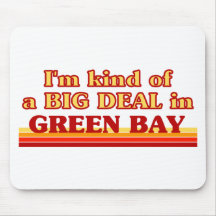 Soy un poco una GRAN COSA en Green Bay Tapetes De Raton