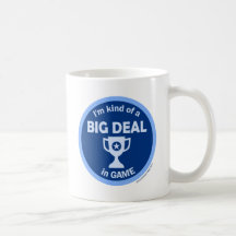 Soy un poco una GRAN COSA en juego Taza