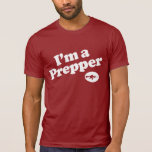 Soy un Prepper Camisetas