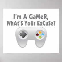 Soy un videojugador cuál es su excusa poster