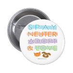 Spay el neutro adoptan amor pin