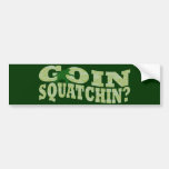 ¿Squatchin de Goin? texto y camo verde Etiqueta De Parachoque