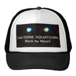 SQUATCHIN IDO gato.  ¡Detrás por mediodía! Gorra