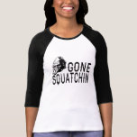 Squatchin ido - versión fresca B&W de Sunglass Camiseta