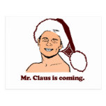 Sr. Clause está viniendo Tarjeta Postal