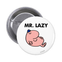 Sr. Lazy Classic Pin