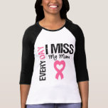 Srta. diaria My Mom del cáncer de pecho I Camiseta