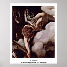 St Matthew de Miguel Ángel Merisi DA Caravaggio Poster
