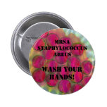 ¡Staph - lávese las manos! - Modificado para requi Pin