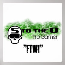 ¡STOTHEOWOOT, favorable videojugador, "FTW! " Poster