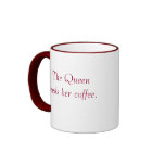 SU MAJESTAD la reina de Movie_The necesita su café Taza De Café
