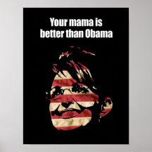 Su mamá es mejor que Obama Impresiones