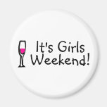 Su vino del fin de semana de los chicas iman de nevera