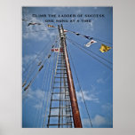 Suba la escalera de la impresión de motivación del posters