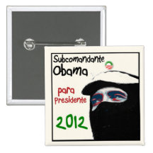 Subcomandante Obama 2012 Pin
