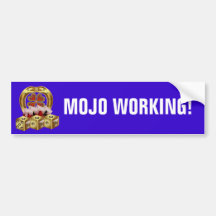 ¡Suerte rápida Mojo Workin de Mojo! Pegatina De Parachoque