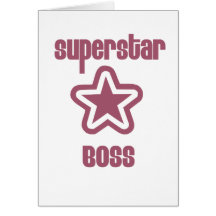 Superestrella Boss Felicitación