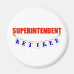 SUPERINTENDENTE JUBILADO IMÁN DE FRIGORIFICO